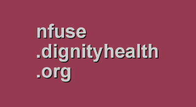 nfuse dignity health